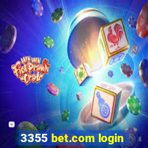 3355 bet.com login